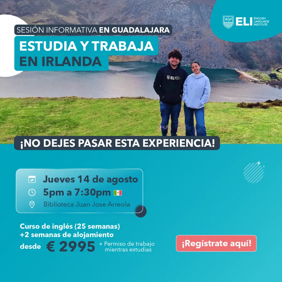 Charla presencial GDL Estudia y trabaja en Irlanda